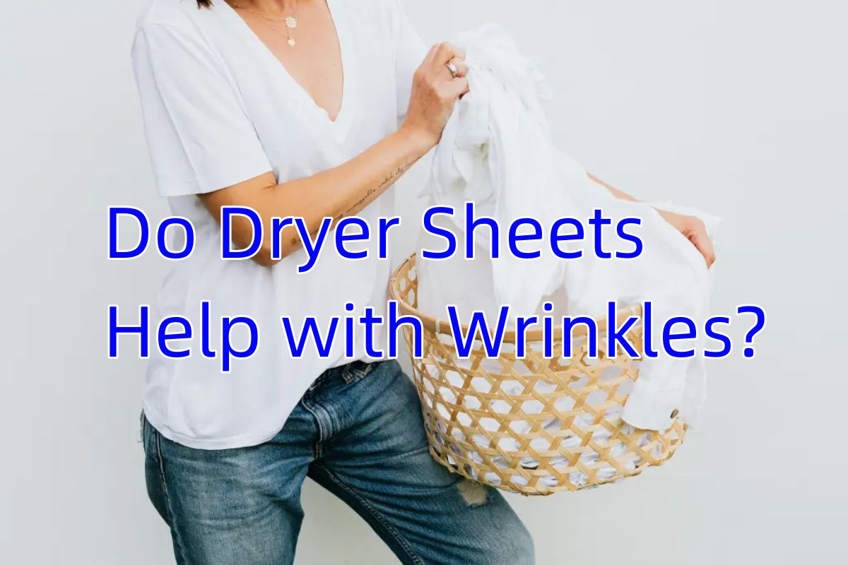 Do Dryer Sheets Help with Wrinkles?